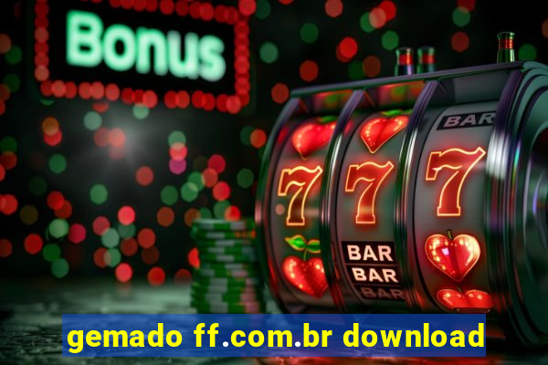 gemado ff.com.br download