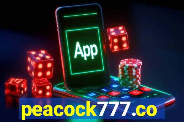 peacock777.co