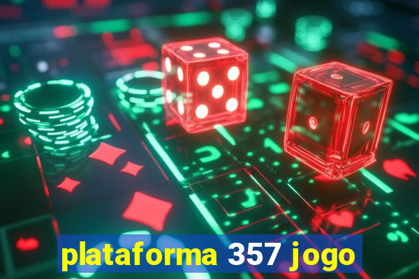 plataforma 357 jogo