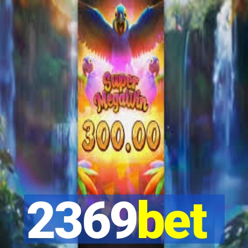 2369bet