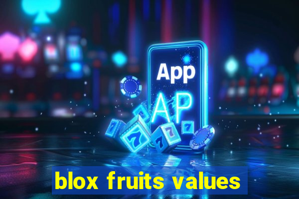 blox fruits values
