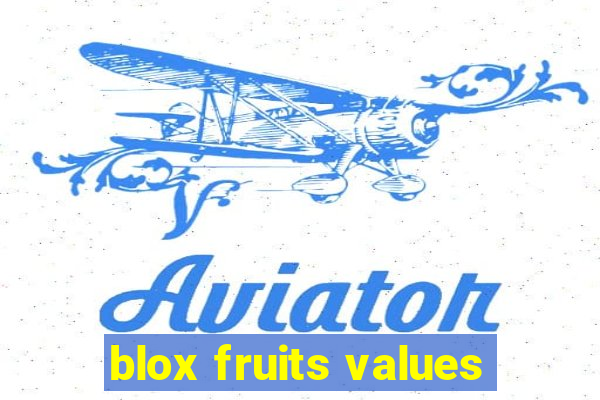 blox fruits values