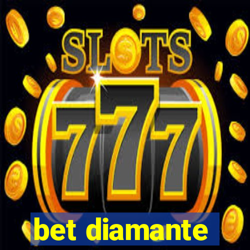 bet diamante
