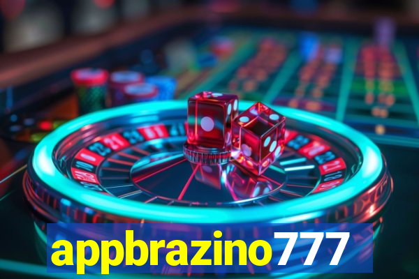 appbrazino777