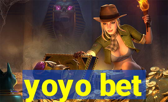 yoyo bet