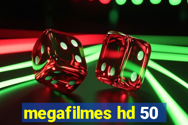 megafilmes hd 50