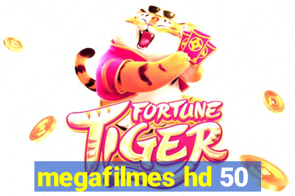 megafilmes hd 50