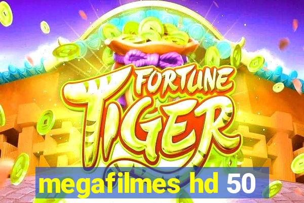 megafilmes hd 50