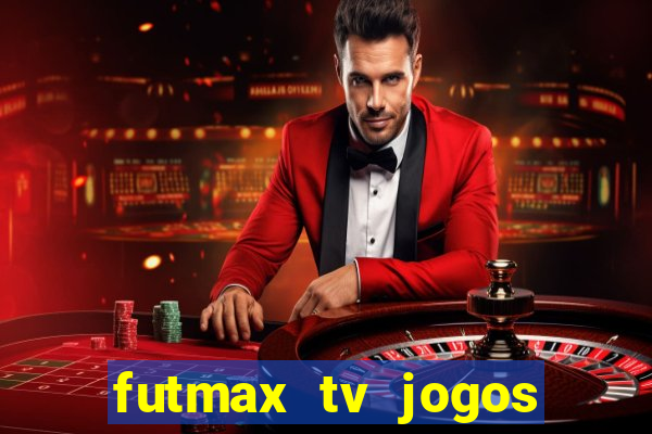 futmax tv jogos flamengo e vasco