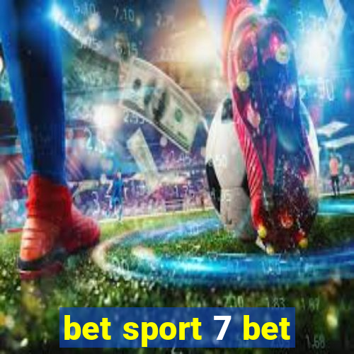 bet sport 7 bet