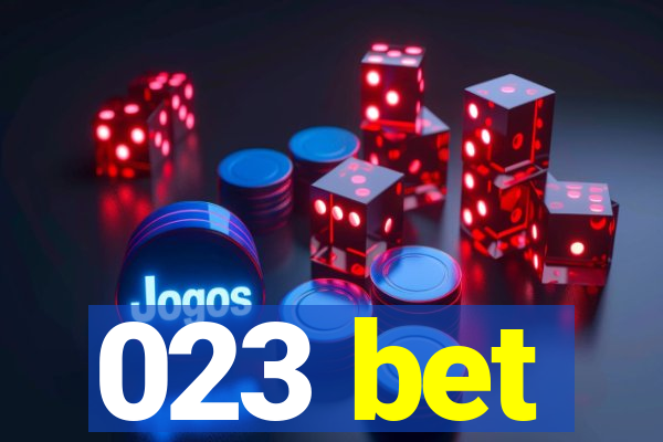 023 bet