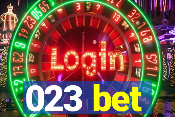 023 bet