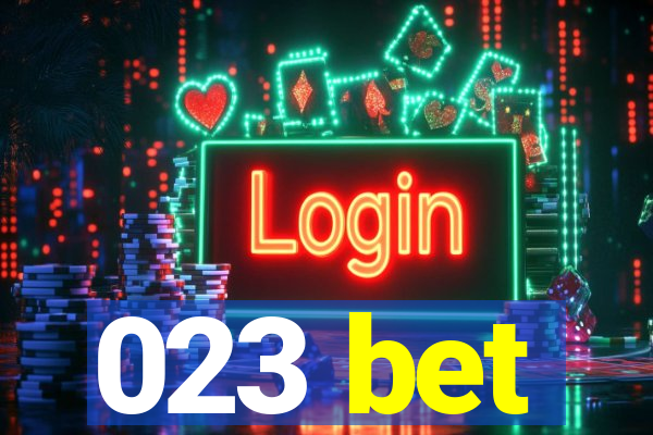 023 bet