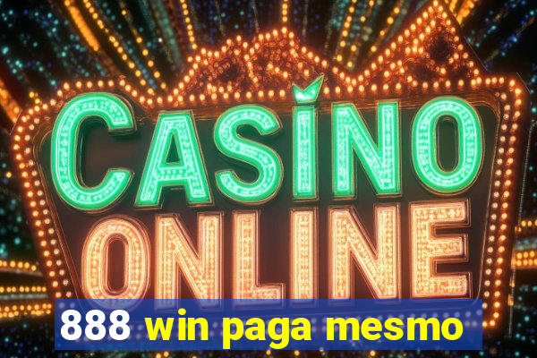 888 win paga mesmo