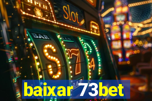 baixar 73bet