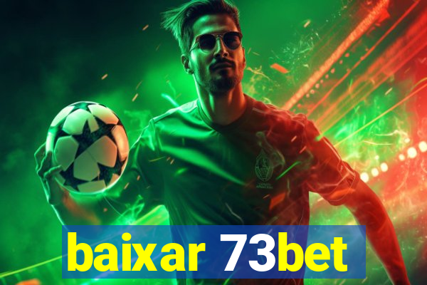 baixar 73bet