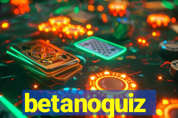 betanoquiz