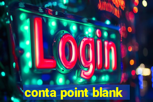 conta point blank