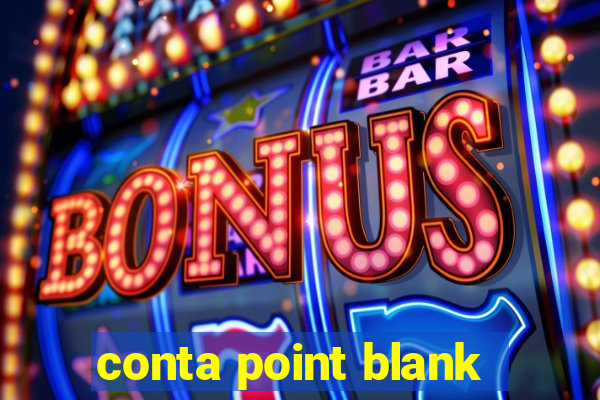 conta point blank