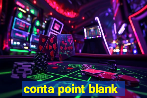 conta point blank