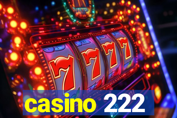casino 222
