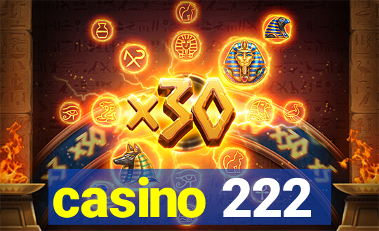 casino 222
