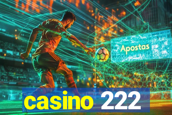 casino 222