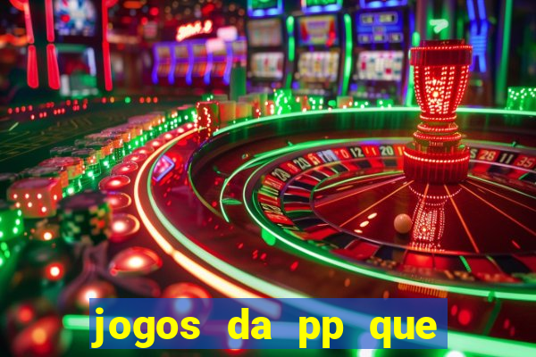 jogos da pp que pagam bem