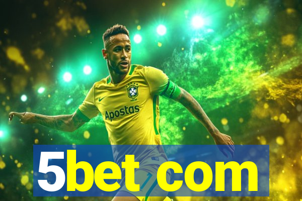5bet com
