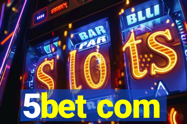 5bet com