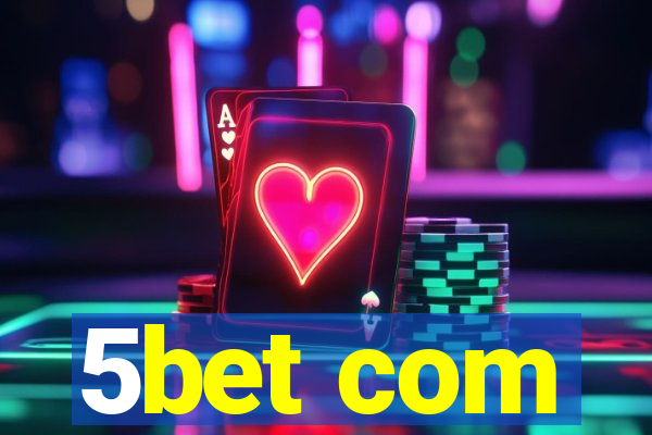 5bet com
