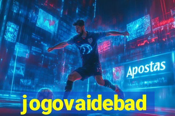 jogovaidebad
