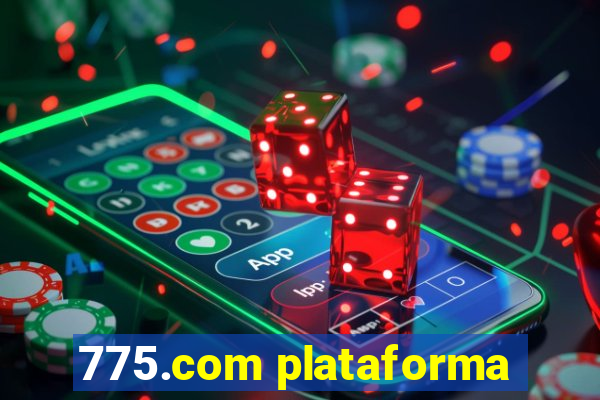 775.com plataforma