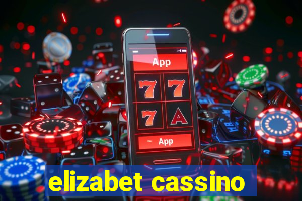 elizabet cassino