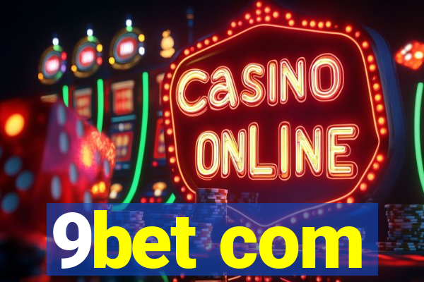 9bet com