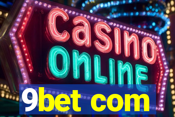 9bet com