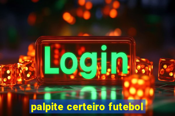 palpite certeiro futebol