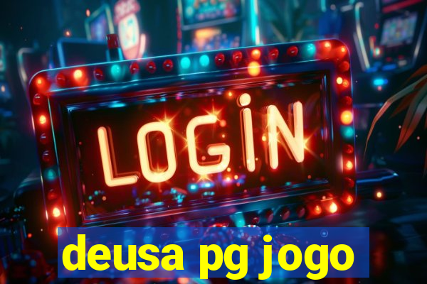 deusa pg jogo
