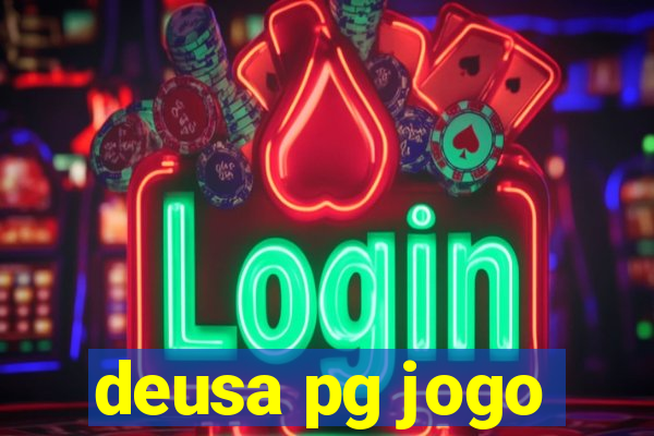 deusa pg jogo