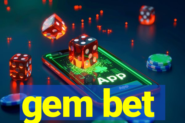 gem bet