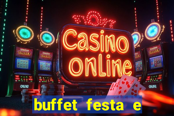 buffet festa e magia vinhedo