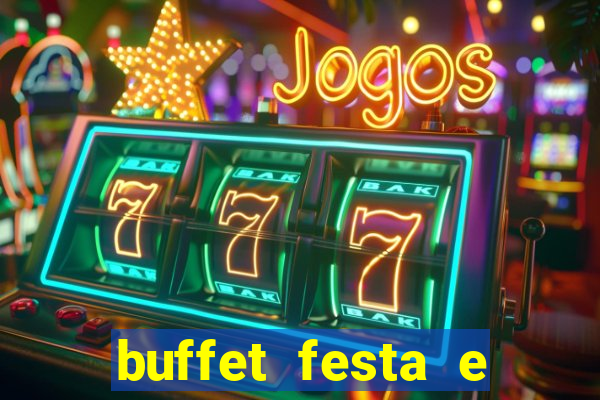 buffet festa e magia vinhedo
