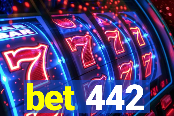 bet 442