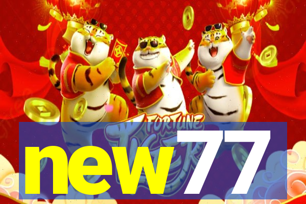 new77