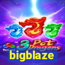 bigblaze