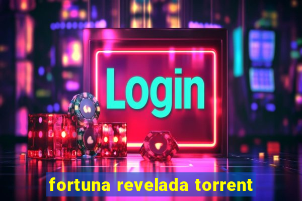 fortuna revelada torrent