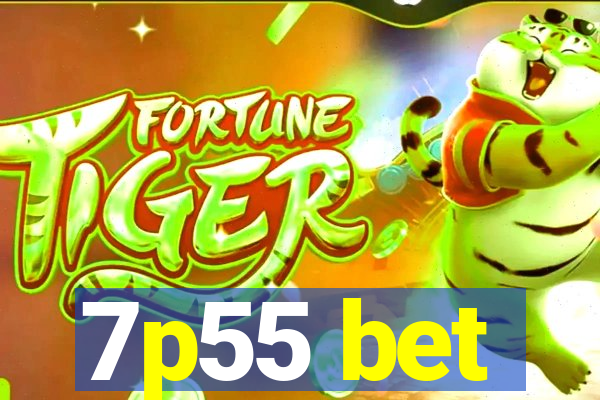 7p55 bet