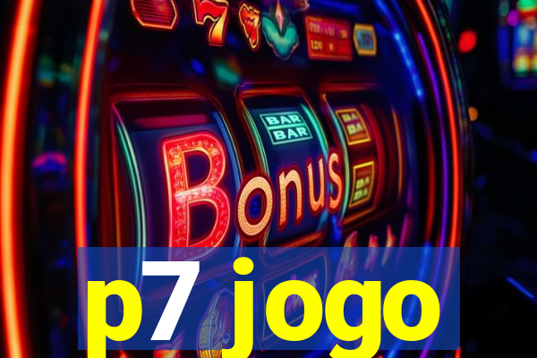 p7 jogo