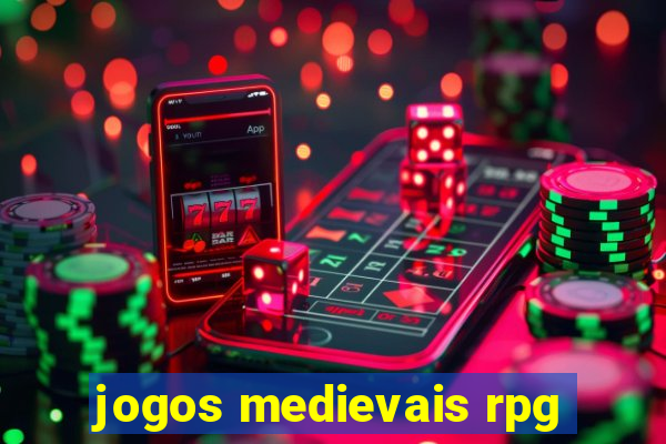 jogos medievais rpg