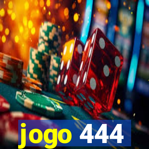 jogo 444